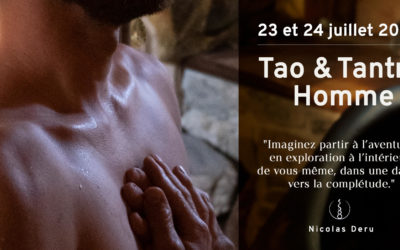 Stage Tao et Tantra Homme à Liège – 23 et 24 juillet 2022