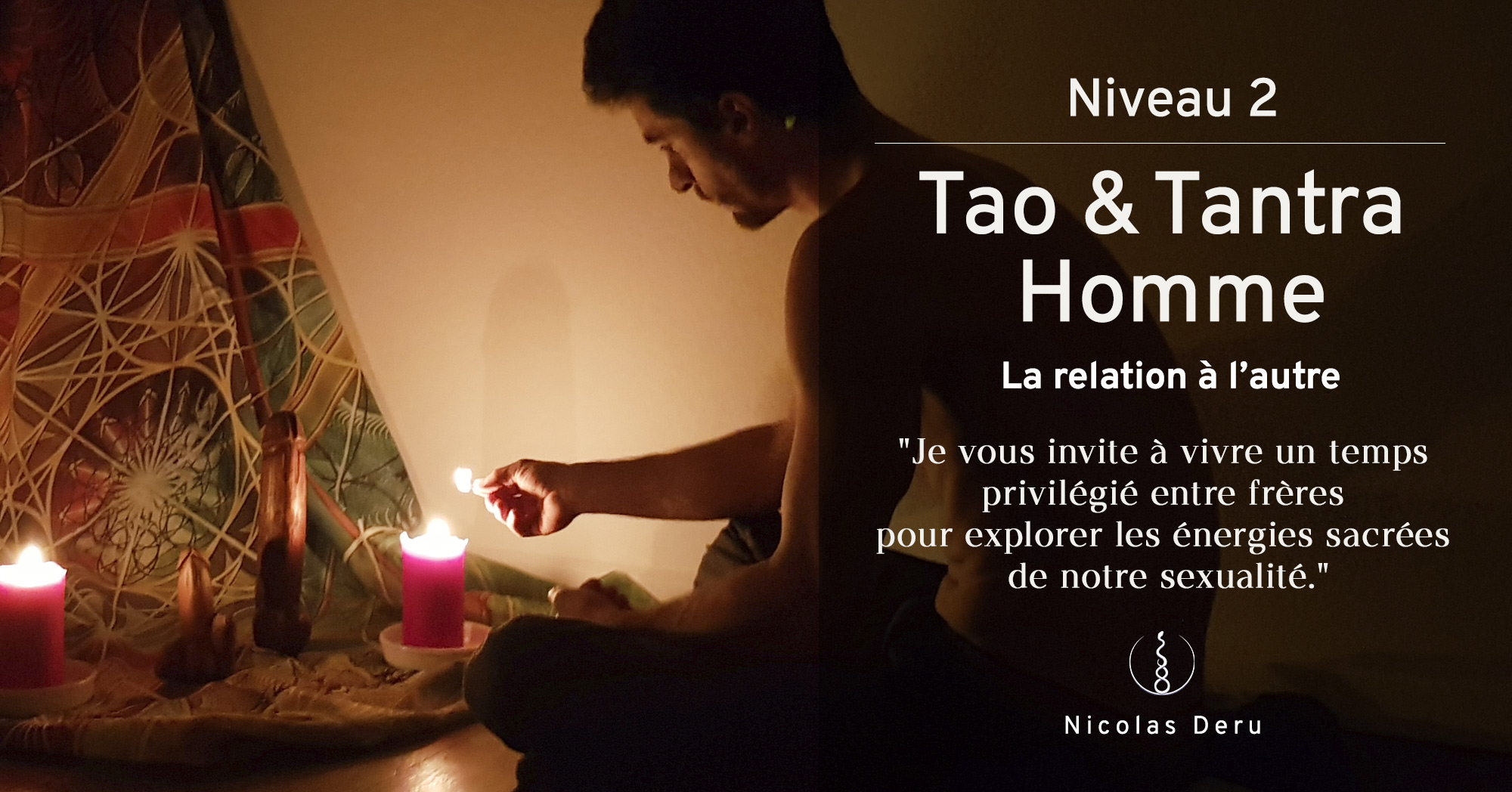 Stage Tao / Tantra Homme niveau 2